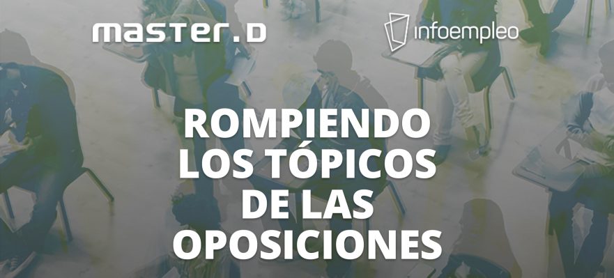 rompiendo los tópicos de las oposiciones